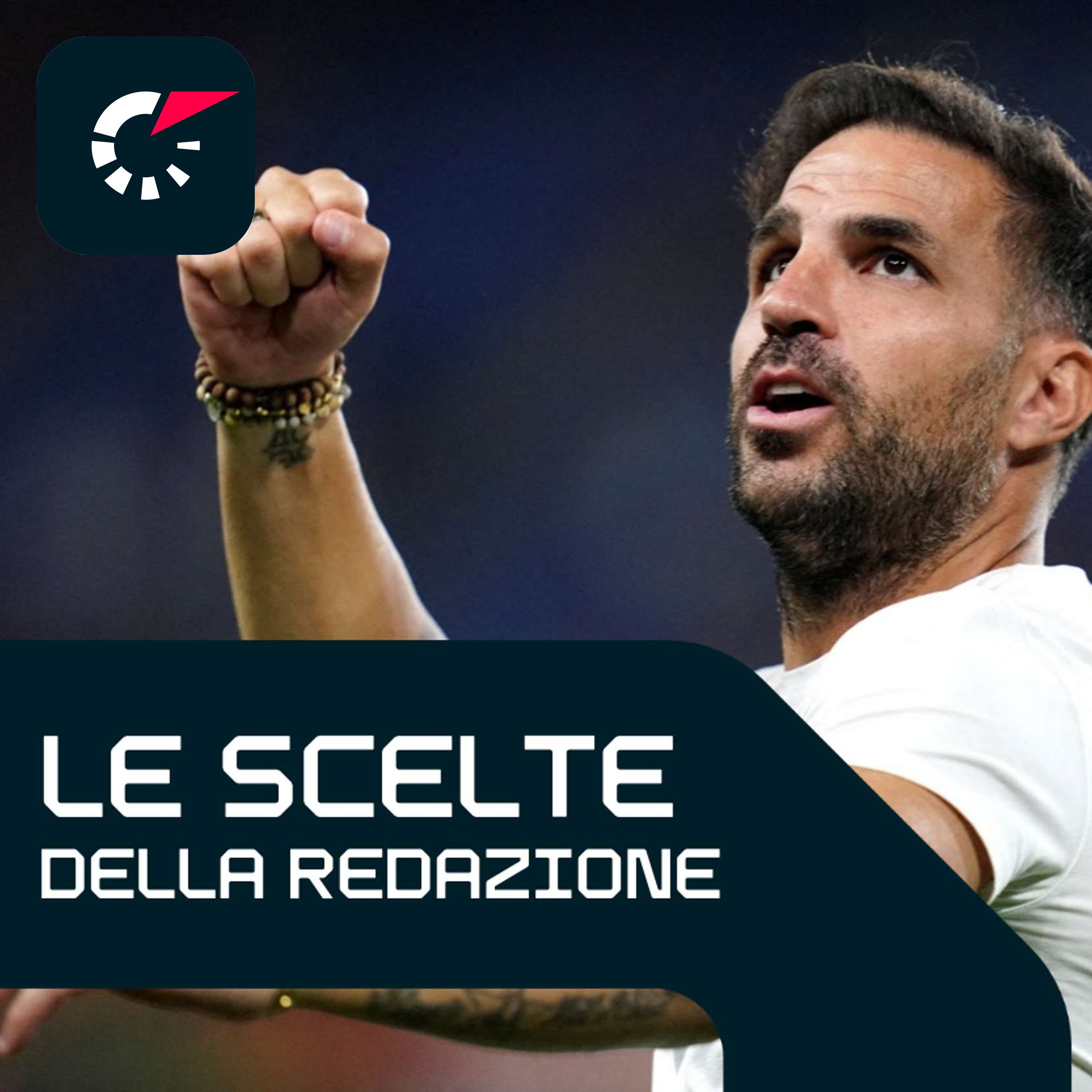 Le scelte della redazione: Cesc contro Gasp, De Zerbi a Old Trafford e il nuovo Empoli episode artwork