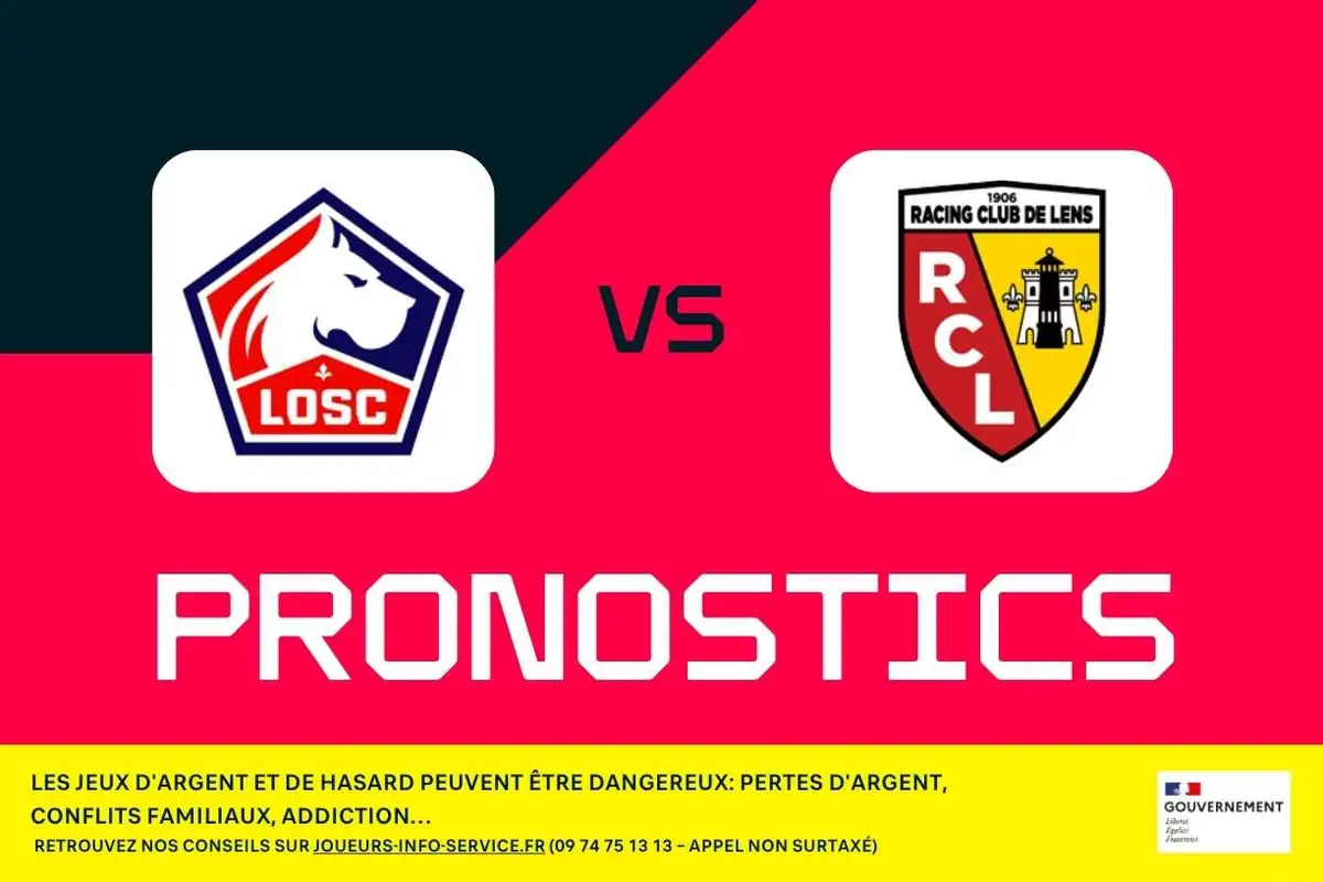 Lille - Lens : Pronostics, meilleurs paris et cotes (Ligue 1)