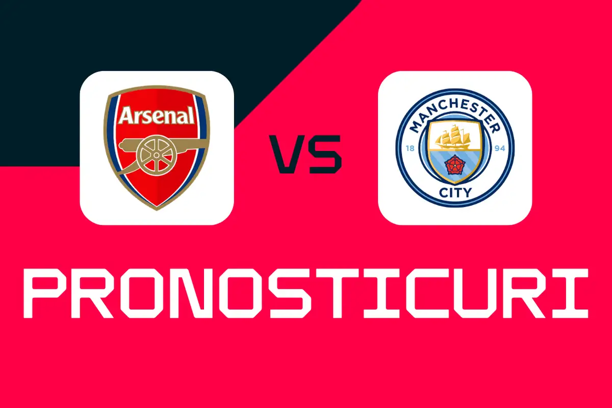 Arsenal - Manchester City: Pronosticuri, cele mai bune pariuri și cote Community Shield