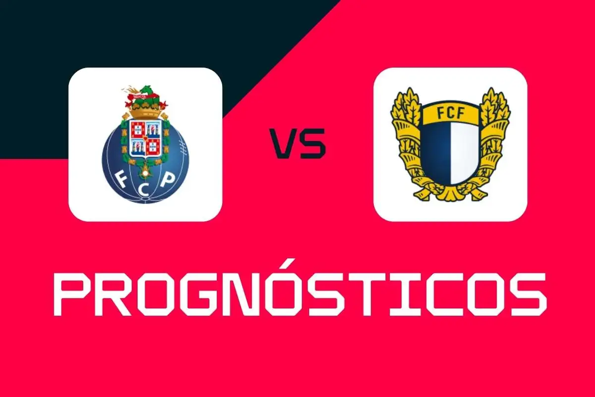 FC Porto - Famalicão: Prognósticos, melhores apostas e odds (Liga Portugal)
