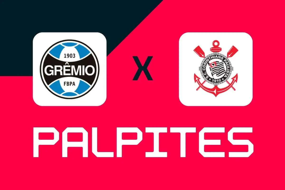 Grêmio x Corinthians: Palpites, Melhores Apostas e Odds (Brasileirão)