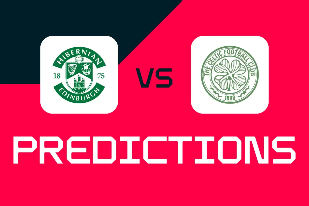 Hibernian vs Celtic: Scottish Premiership predictions, best bets and odds