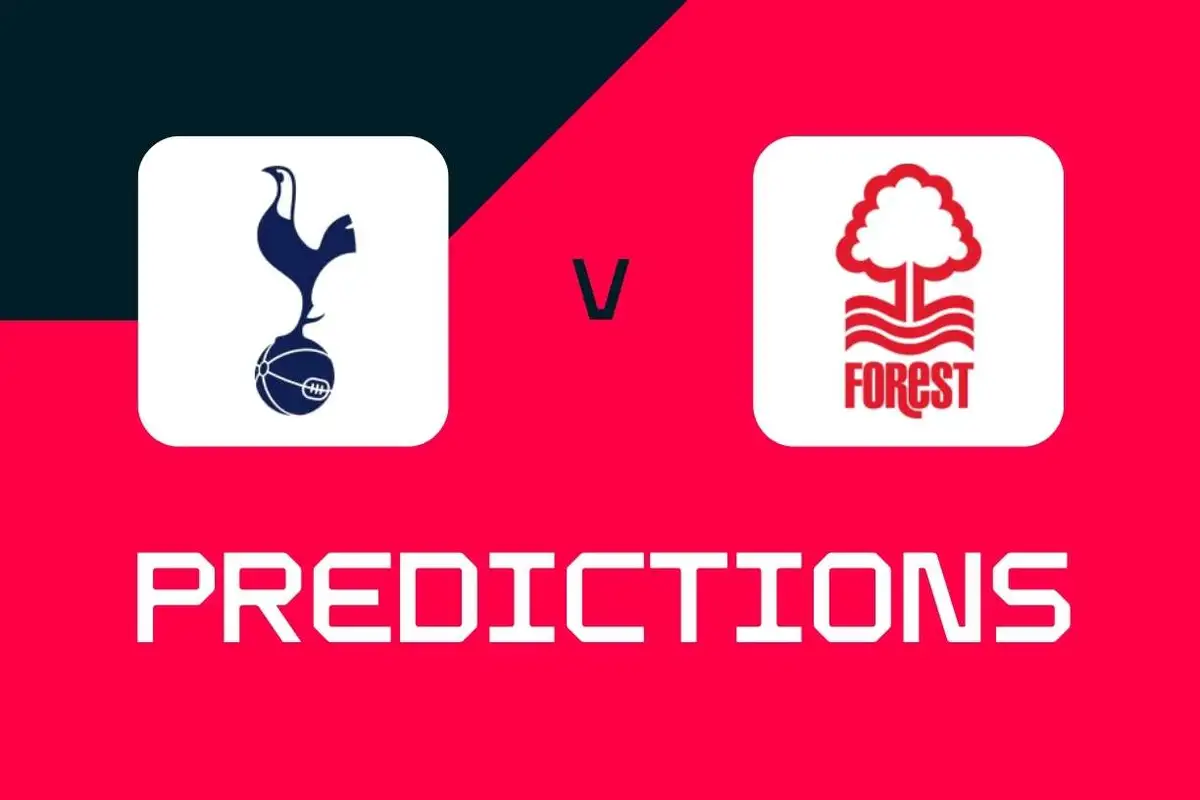 Tottenham v Nottingham Forest: Premier League predictions, best bets and odds