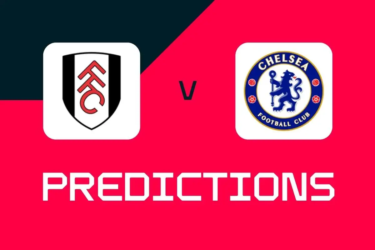 Fulham v Chelsea: Premier League predictions, best bets and odds