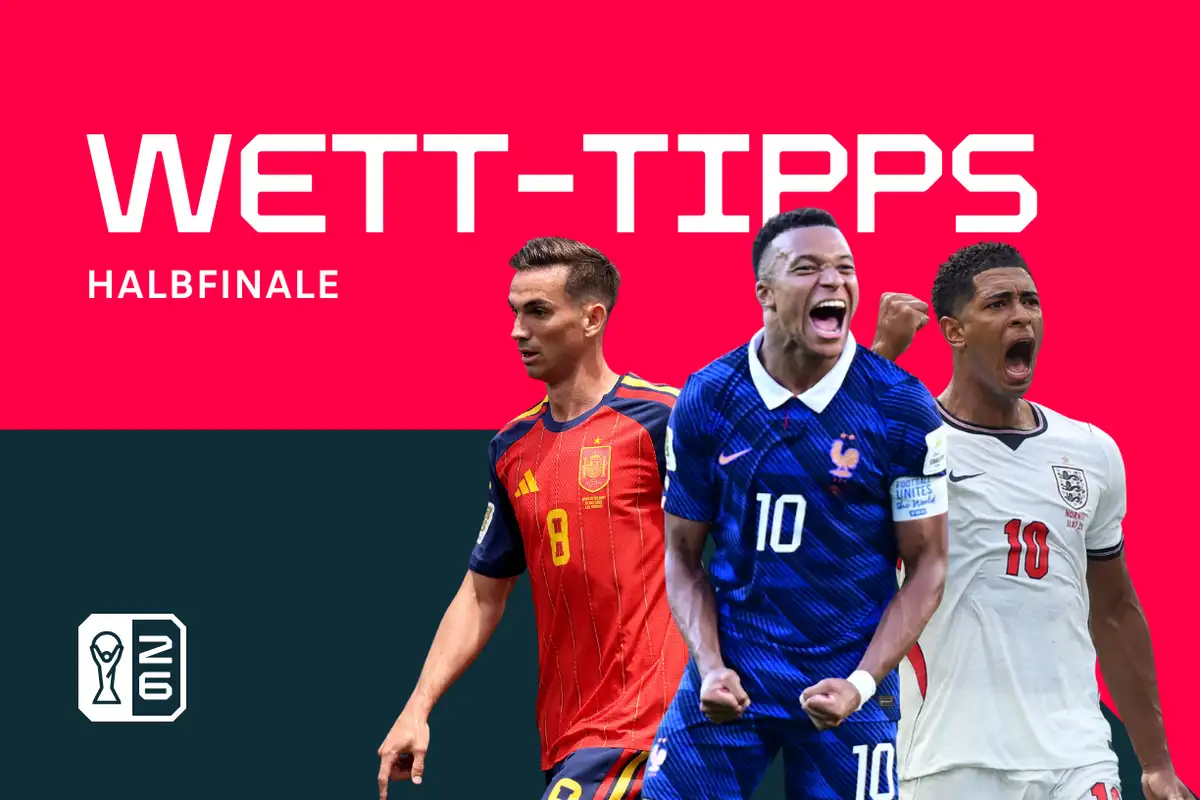Weltmeisterschaft 2026 – Halbfinale: Vorhersagen, beste Wetten und Quoten