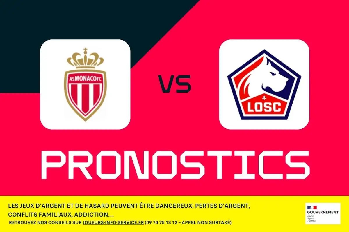 Monaco - Lille : pronostics, meilleurs paris et cotes (Ligue 1)
