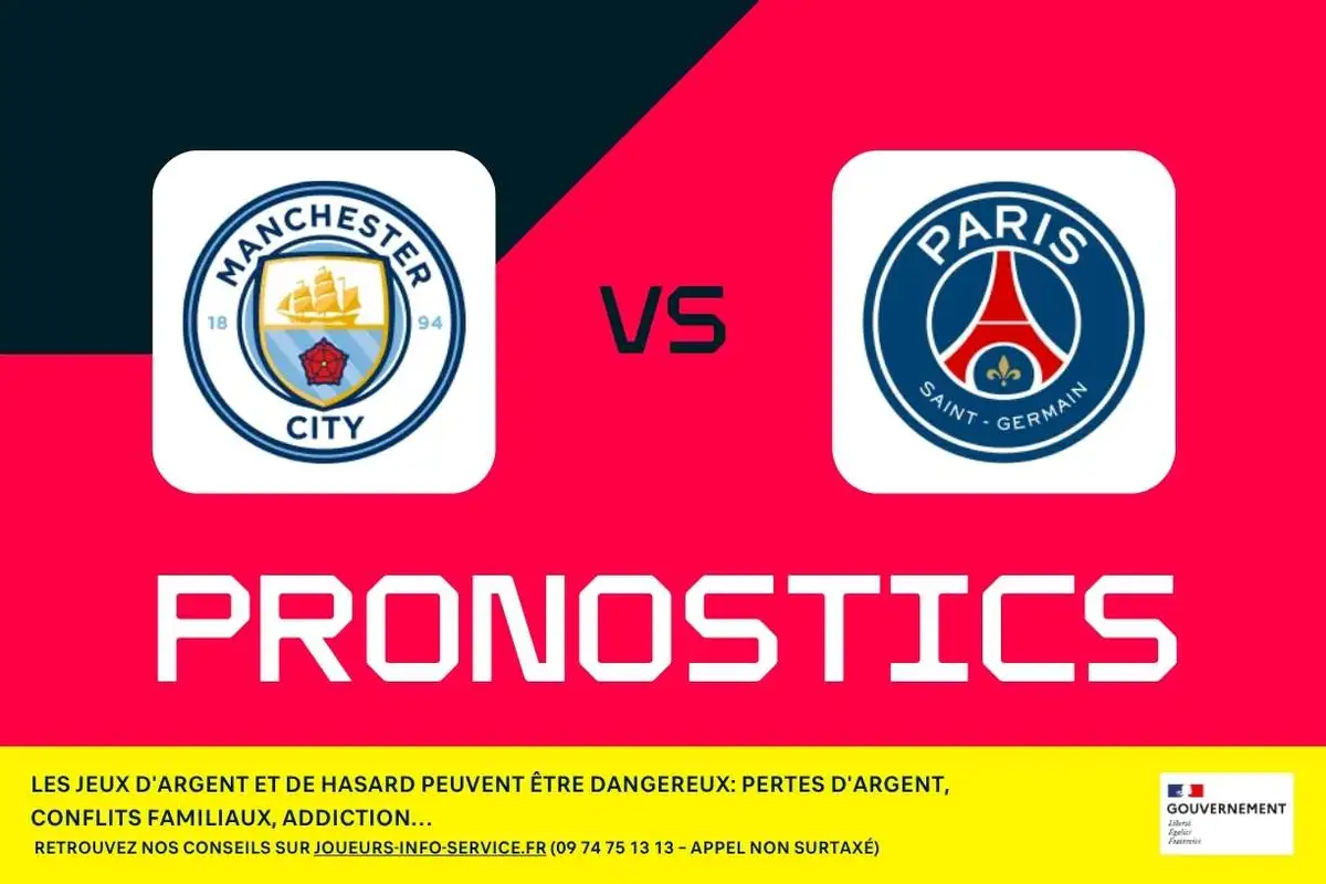 Manchester City - PSG : pronostics, meilleurs paris et cotes (Ligue des champions)