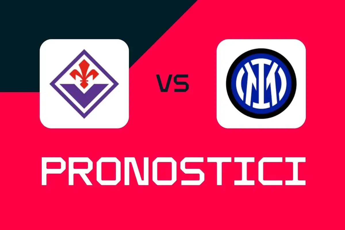 Serie A, Fiorentina-Inter: pronostici, migliori quote e scommesse