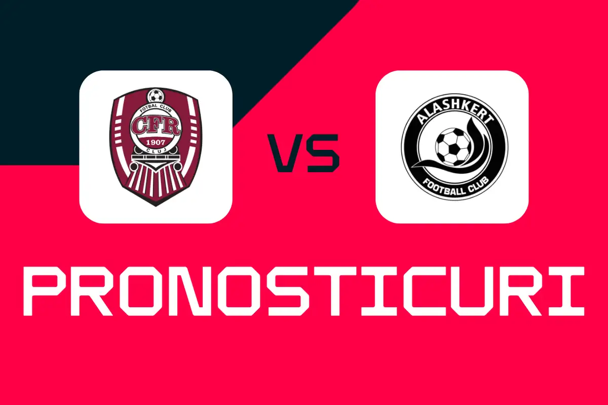 CFR Cluj - Alashkert: Pronosticuri, cele mai bune pariuri și cote Conference League