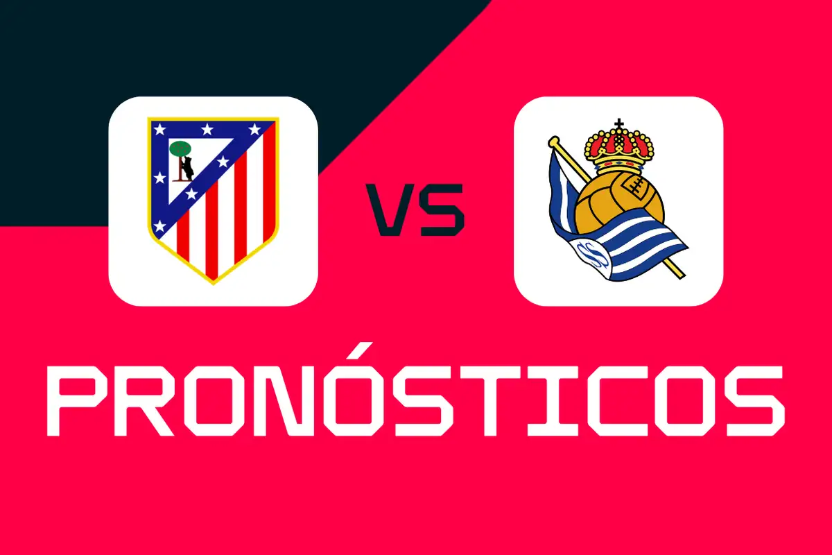 Atlético - Real Sociedad: Pronósticos, Mejores Apuestas y Cuotas (Copa del Rey)