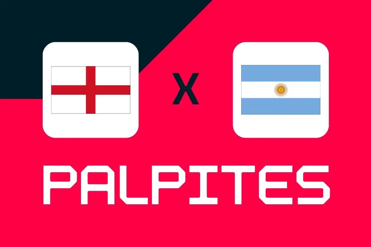 Inglaterra x Argentina: Palpites, Melhores Apostas e Odds (Copa do Mundo)