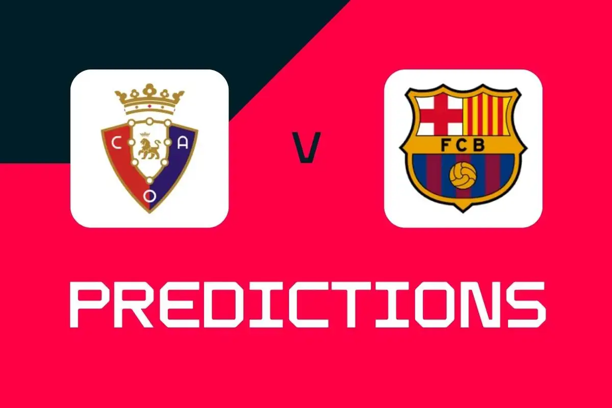 Osasuna v Barcelona: La Liga predictions, best bets and odds