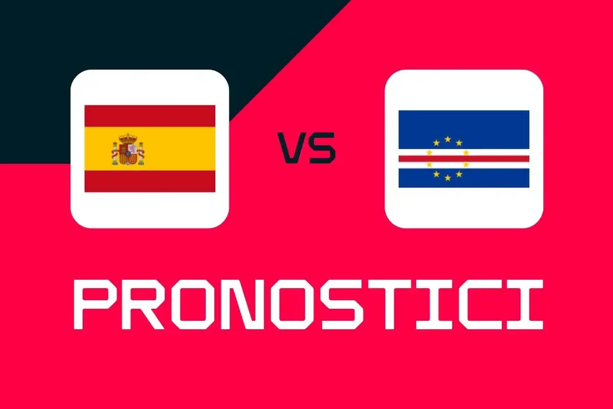 Spagna-Capo Verde, Mondiali 2026: pronostici, migliori scommesse e quote