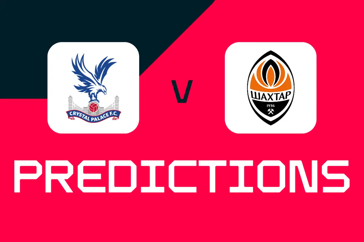 Crystal Palace v Shakhtar: Conference League predictions, bets and odds