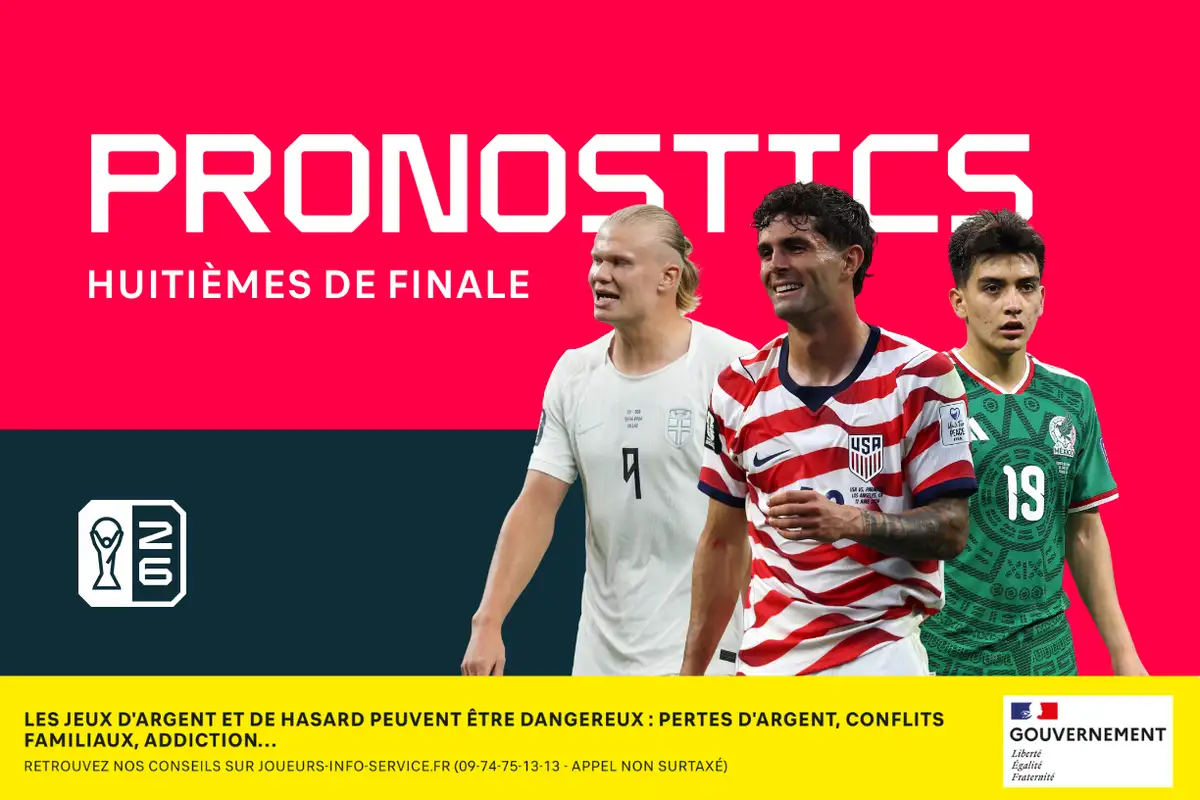 Coupe du monde 2026 : pronostics, meilleurs paris et cotes (8es de finale)