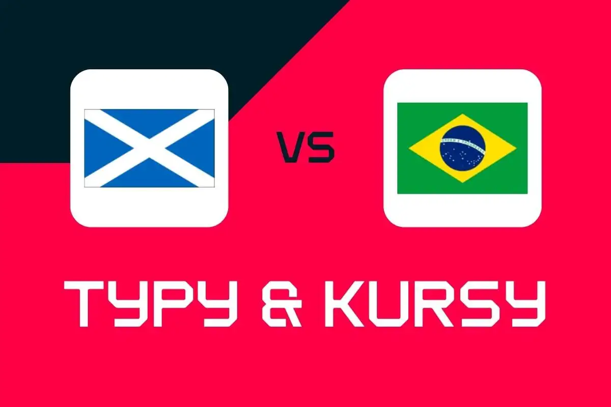 Szkocja – Brazylia: Typy, najlepsze kursy i zakłady (Mistrzostwa Świata 2026)