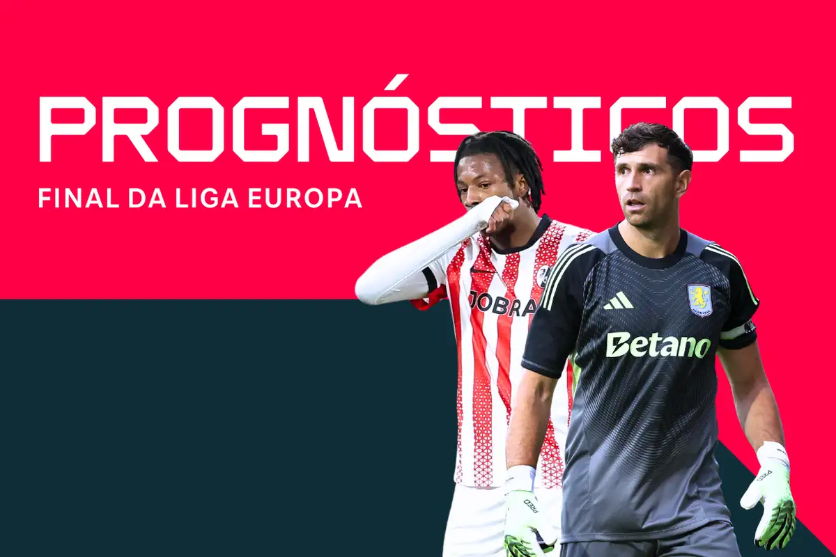 Friburgo - Aston Villa: Prognósticos, melhores apostas e odds (Final da Liga Europa)