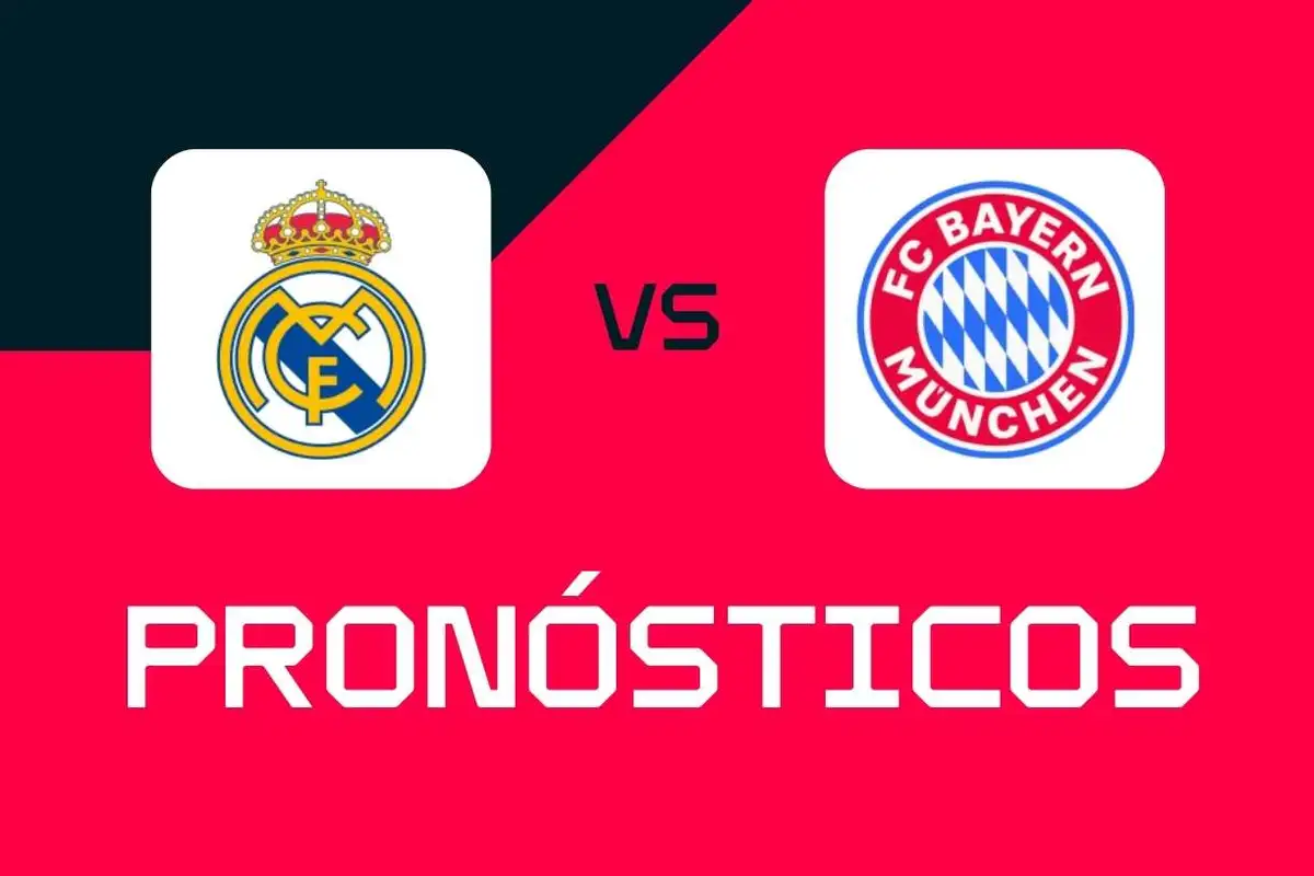 Real Madrid - Bayern Múnich: Pronósticos, Mejores Apuestas y Cuotas (Champions League)