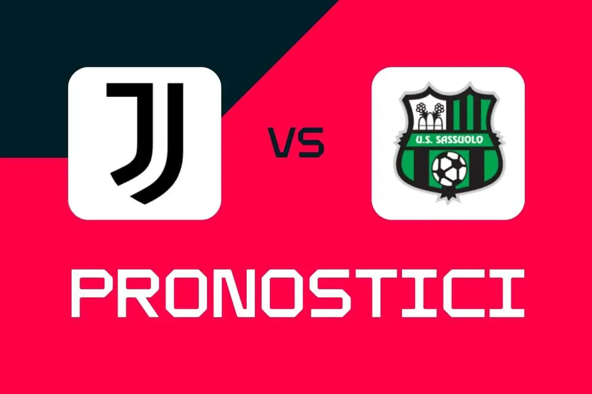Serie A, Juventus-Sassuolo: pronostici, migliori quote e scommesse