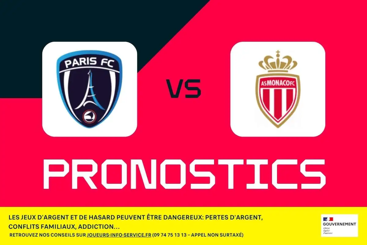 Paris FC - Monaco : pronostics, meilleurs paris et cotes (Ligue 1)