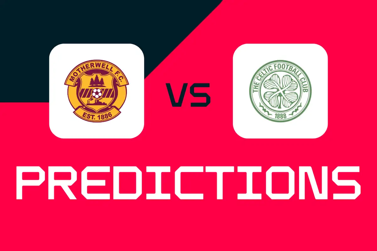 Motherwell vs Celtic: Scottish Premiership predictions, best bets and odds