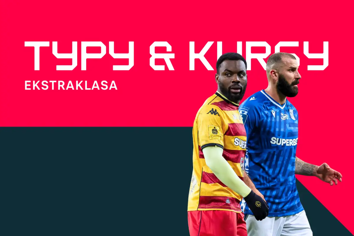 Ekstraklasa: Typy bukmacherskie, najlepsze kursy i zakłady (33. kolejka)