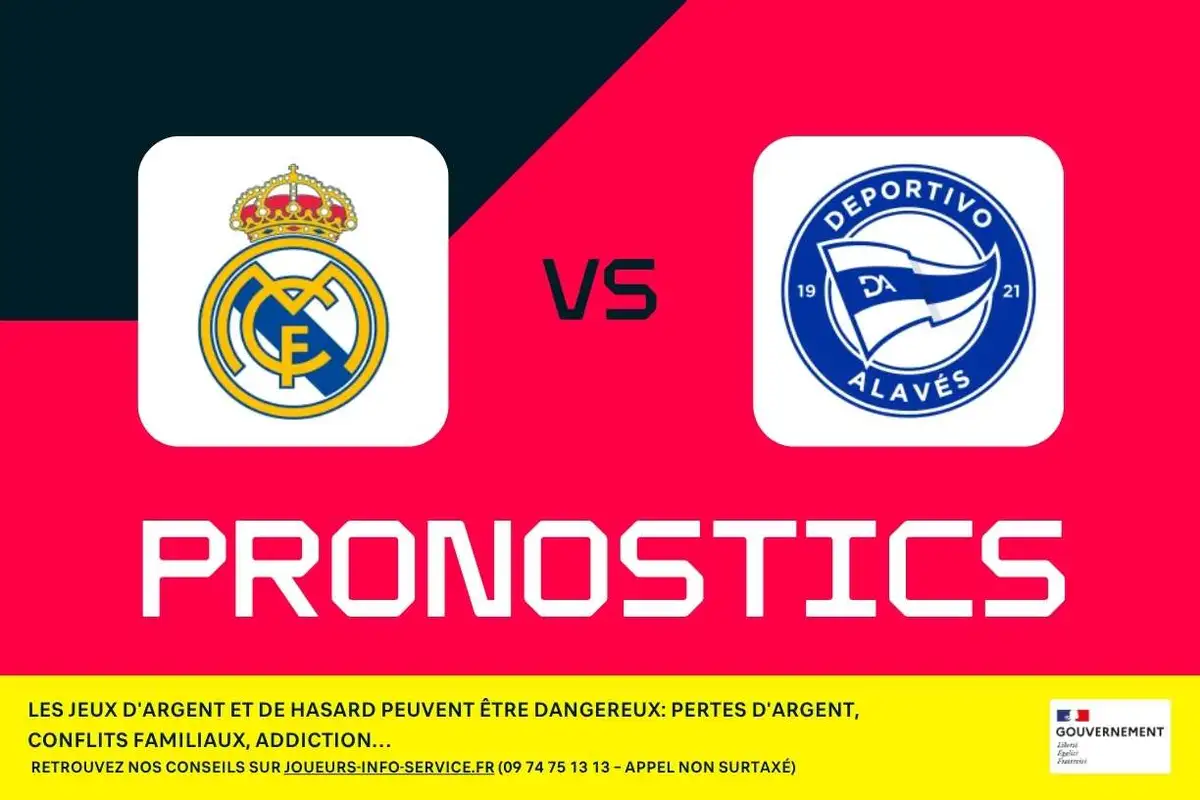 Real Madrid - Alavés : Pronostics, meilleurs paris et cotes (Liga)