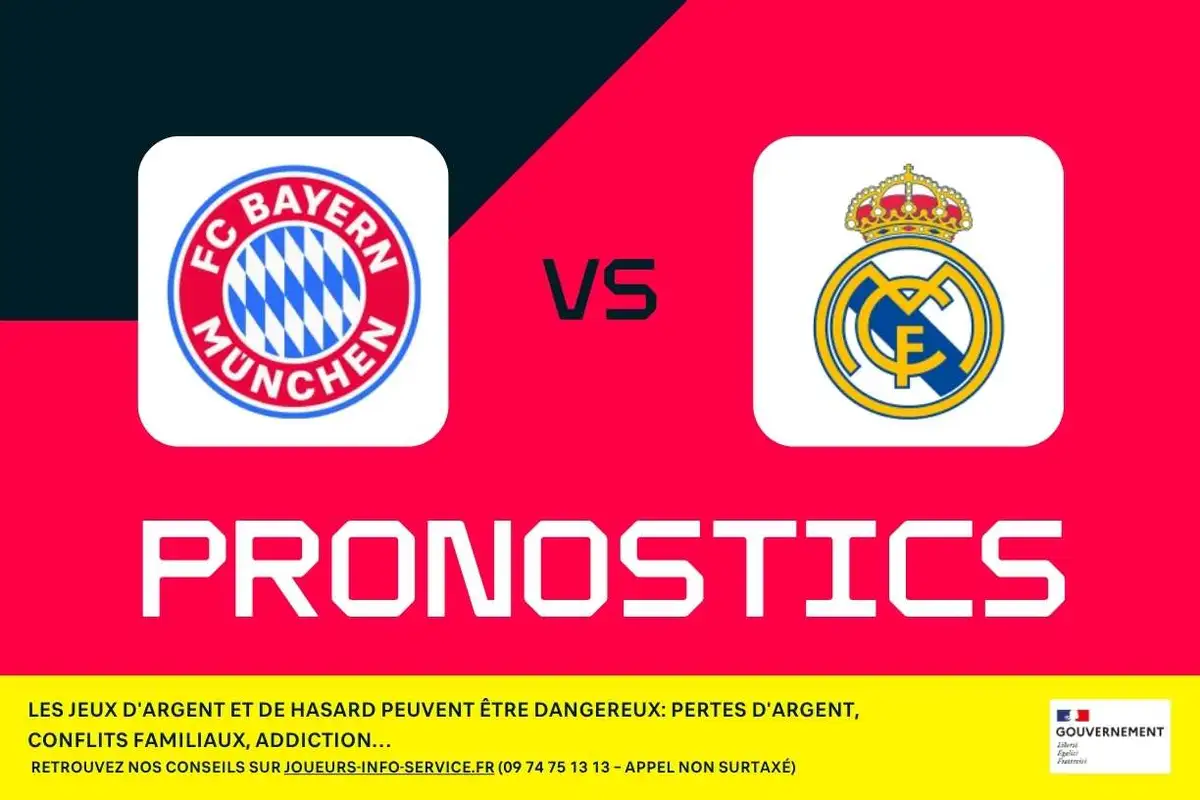 Bayern Munich - Real Madrid : pronostics, meilleurs paris et cotes (Ligue des champions)