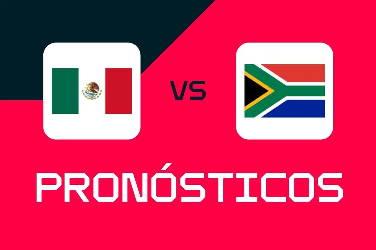 México vs Sudáfrica: Pronósticos, mejores apuestas y cuotas (Mundial 2026)