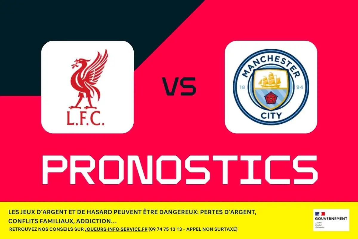 Liverpool – Manchester City : pronostics, meilleurs paris et cotes (Premier League)