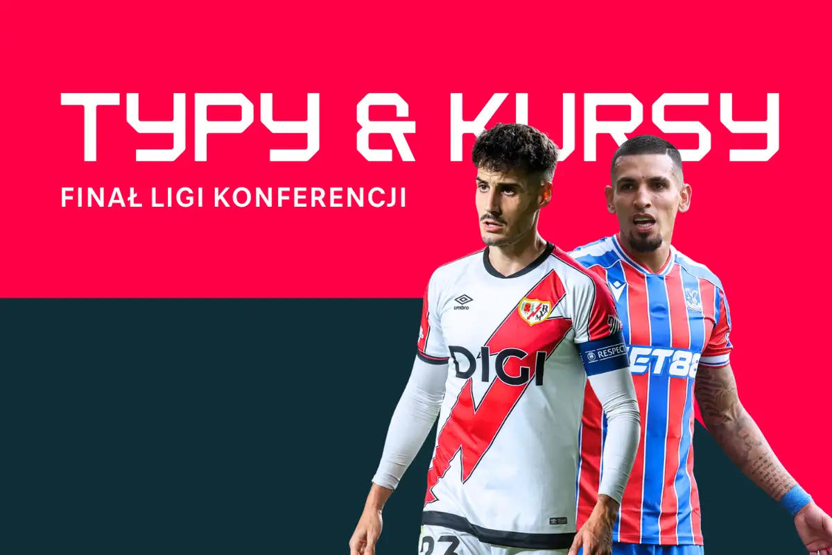 Crystal Palace – Rayo Vallecano: typy, kursy i zapowiedź finału Ligi Konferencji