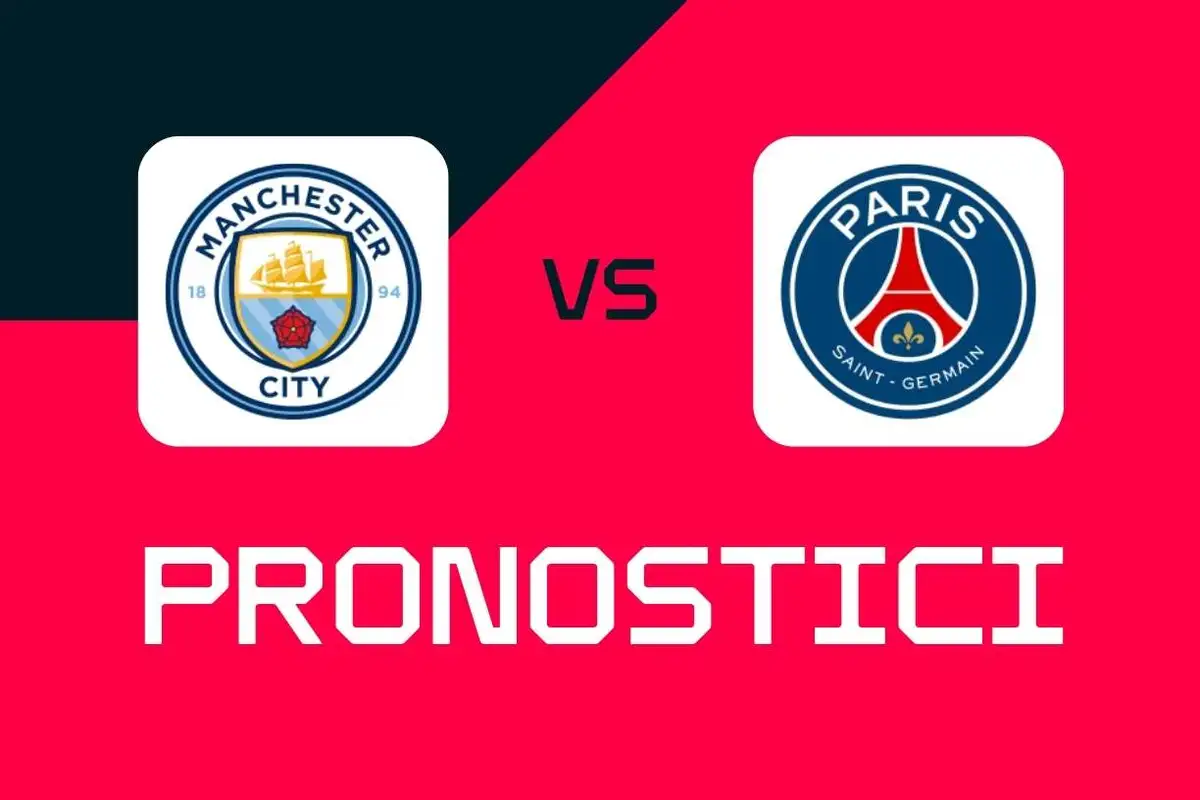 Champions League, Manchester City-PSG: pronostici, migliori scommesse e quote