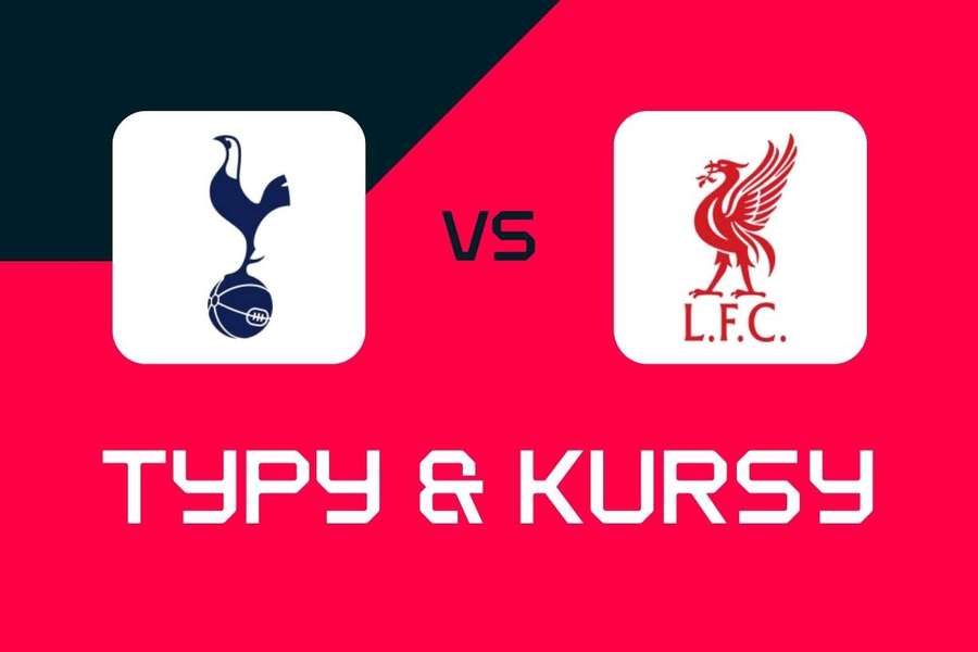 Tottenham - Liverpool: Typy bukmacherskie, najlepsze kursy i zakłady (Premier League)