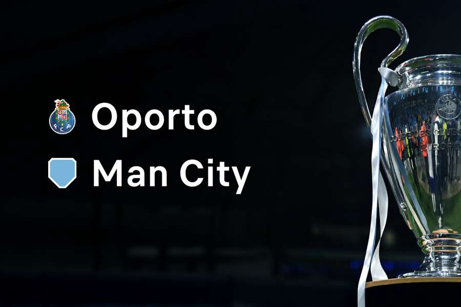 Oporto vs Man City Oporto vs Man City