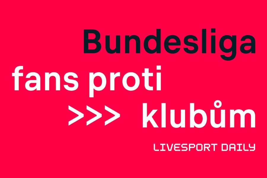 Livesport Daily #195: Protesty fanoušků v Bundeslize mají šanci na úspěch, říká expert Vaculík