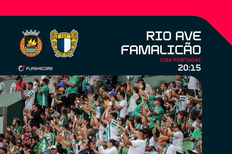 Rio Ave recebe Famalicão no arranque da jornada oito