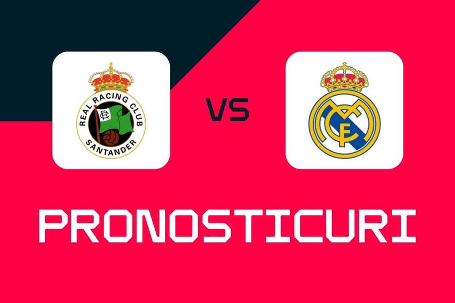 Racing Santander - Real Madrid: pronosticuri, cele mai bune pariuri și cote LaLiga
