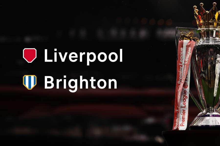 Liverpool - Brighton Liverpool - Brighton