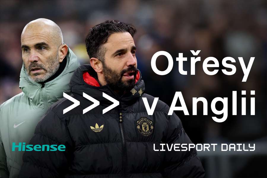 Livesport Daily #689: Amorim nenaplnil očekávání, Maresca nezklamal, říká novinář Pikous