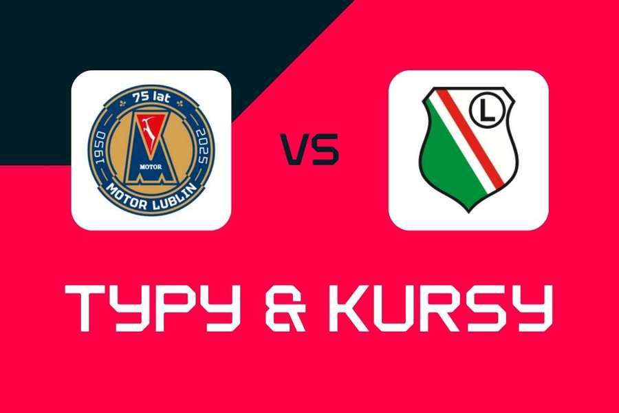 Motor Lublin - Legia Warszawa: Typy bukmacherskie, najlepsze kursy i zakłady (Ekstraklasa) Motor Lublin - Legia Warszawa: Typy bukmacherskie, najlepsze kursy i zakłady (Ekstraklasa)