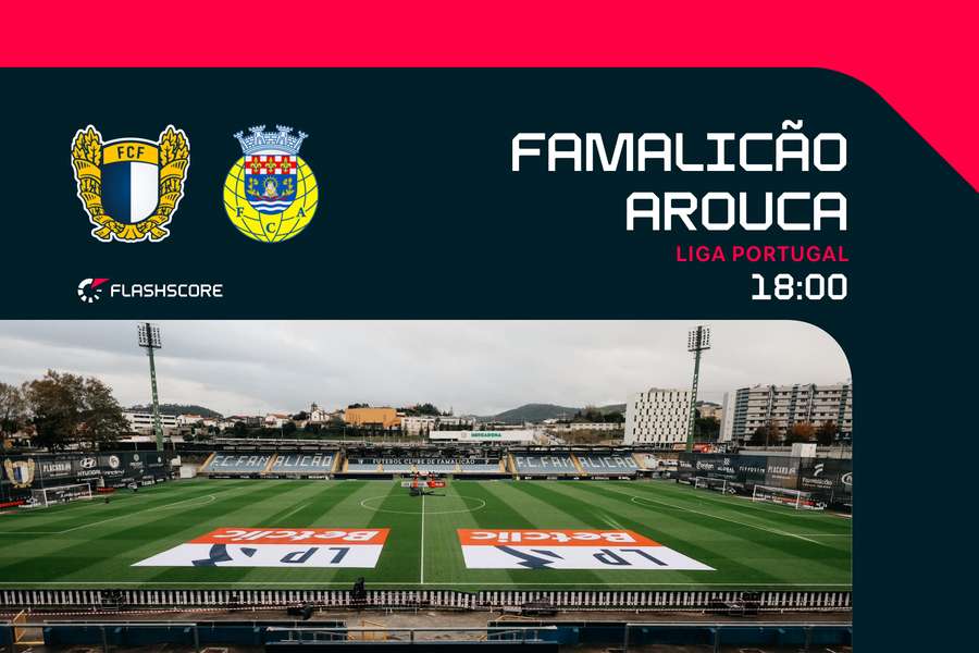 Famalicão vai ser palco da partida das 18:00