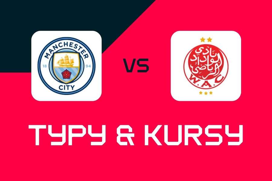 Klubowe Mistrzostwa Świata: Typy bukmacherskie, najlepsze kursy i zakłady na mecz Man City - Wydad AC