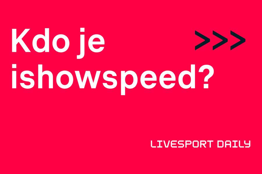 Livesport Daily #313: Kdo je ishowspeed? Chodící extravagance i skvělý obchodník, říká novinářka