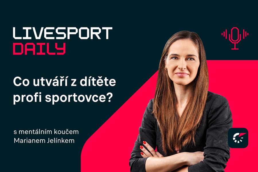 Livesport Daily #29: Dítě musí vystupovat z komfortní zóny, vysvětluje Marian Jelínek