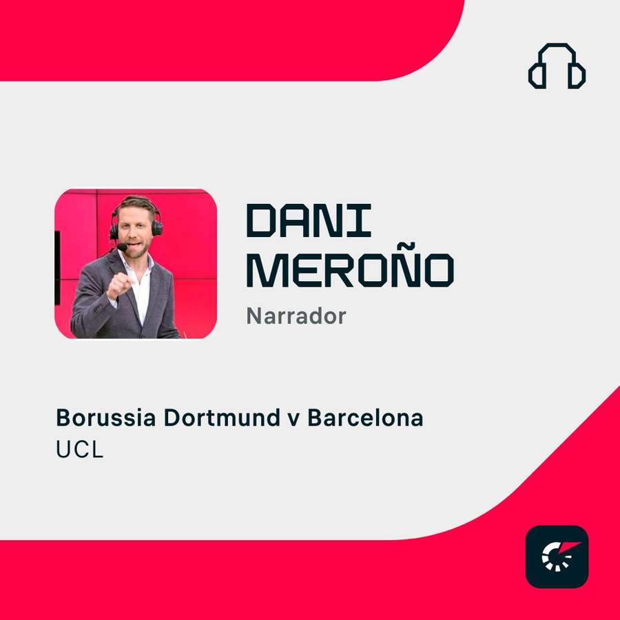 Dani Meroño, narrador del Dortmund-Barça