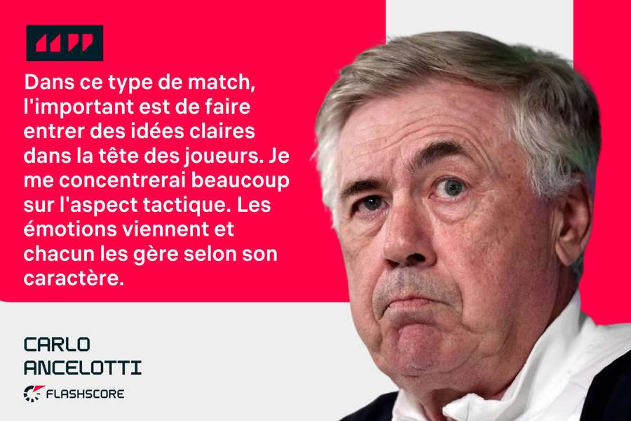 Carlo Ancelotti connait trop ce genre de rendez-vous.