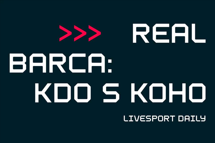 Livesport Daily #375: El Clásico je největší fotbalový zápas na světě, osloví až 3 miliardy lidí, tvrdí Šifta