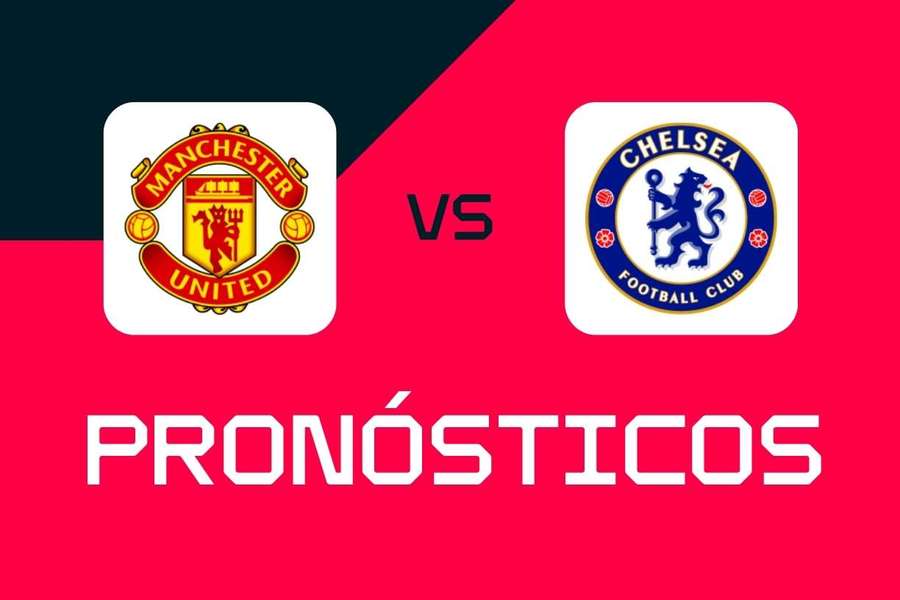 Man Utd vs Chelsea: Predicciones, mejores apuestas y cuotas (Premier League)
