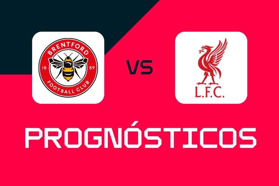 Brentford - Liverpool: previsões, melhores apostas e odds da Premier League