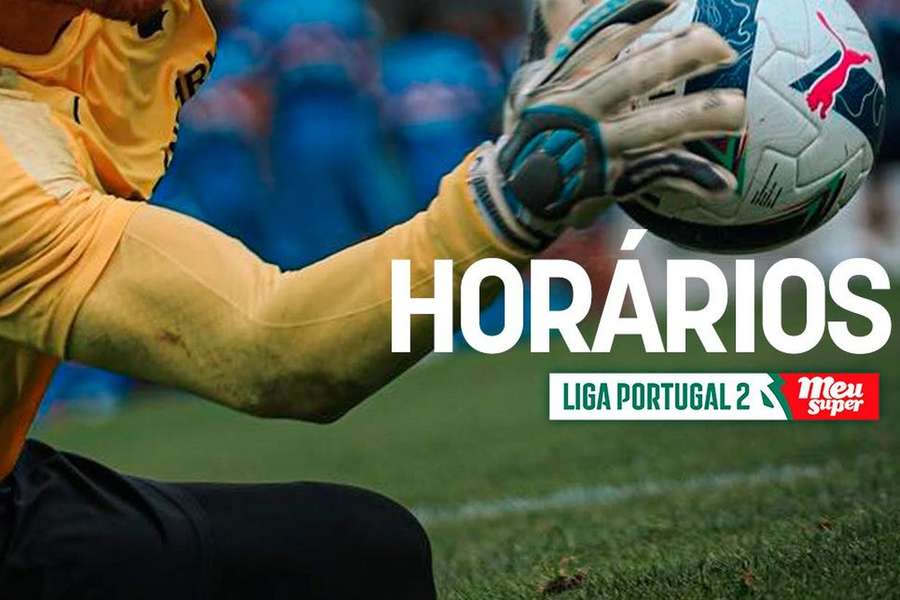 Liga 2: Jogos e horários da 2.ª jornada
